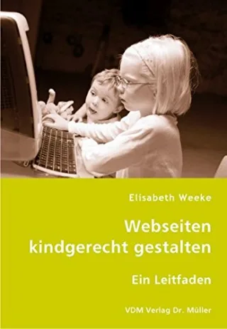 Webseiten kindgerecht gestalten: Ein Leitfaden