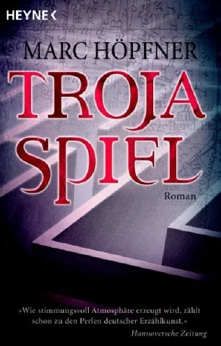 Trojaspiel: Roman