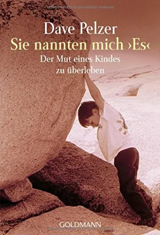 Sie nannten mich "Es": Der Mut eines Kindes zu überleben [Taschenbuch] [2000] Pelzer Dave J. Ziegra Ulrike