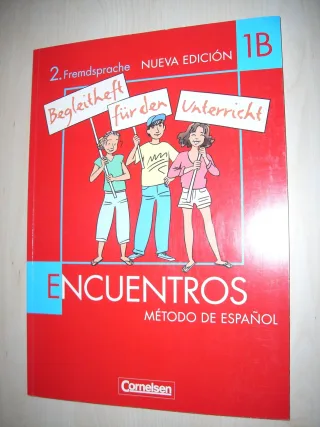 Encuentros Método de Español 2. Fremdsprache Band 1 Begleitheft für den Unterricht 1B mit Kopiervorlagen