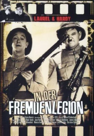 Laurel & Hardy - In der Fremdenlegion