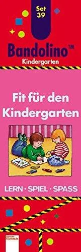 Bandolino Set 39 - Fit für den Kindergarten: Lern Spiel Spass - Kindergarten