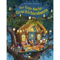 Der Gute-Nacht-Geschichtenbaum / Annette Amrhein