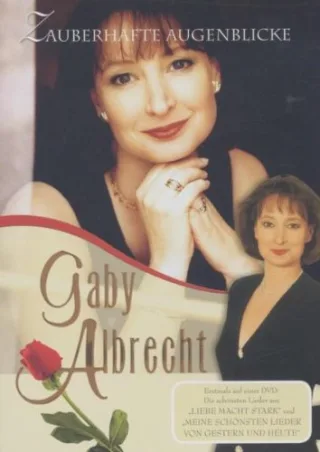 Gaby Albrecht - Zauberhafte Augenblicke [DVD] [2006]