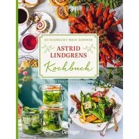 So schmeckt mein Sommer / Astrid Lindgren, Fredrik Eriksson, Astrid Lindgrens Kochbuch
