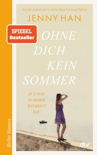 Ohne dich kein Sommer (Reihe Hanser)