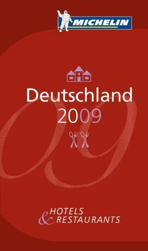 Deutschland 2009: Hotels und Restaurants (roter Hotelführer Deutschland)