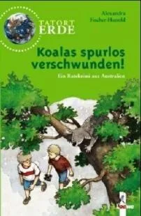 Koalas spurlos verschwunden!. Von [Unbekannter Einband]