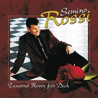 Tausend Rosen für Dich [Audio CD] RossiSemino
