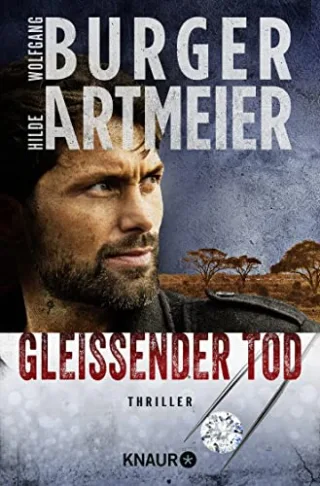 Gleißender Tod: Thriller
