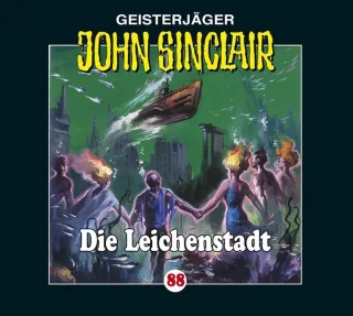 Die Leichenstadt [Audio CD] John Sinclair-Folge 88