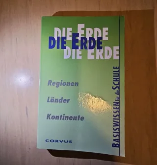 Die Erde: Regionen Länder Kontinente [Taschenbuch] - Corvus