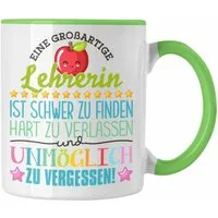 Trendation Tasse Lehrerin Abschied Tasse Abschiedsgeschenk Spruch Lehrerin Geschenkidee, Keramik