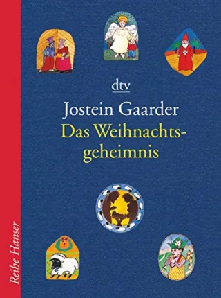 Das Weihnachtsgeheimnis [Taschenbuch] [2002] Gaarder Jostein Wells Rosemary Haefs Gabriele