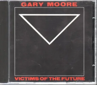 Victims of the Future [Audio CD] MooreGary