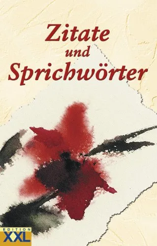 Zitate und Sprichwörter [Gebundene Ausgabe] [2001] Malkovskaja Olga