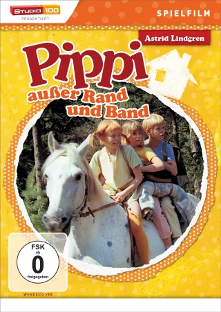 Astrid Lindgren: Pippi Langstrumpf außer Rand und Band - Spielfilm [DVD] [2013]