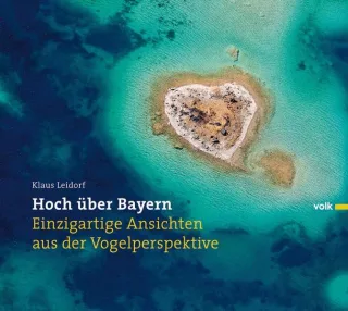 Hoch über Bayern [Gebundene Ausgabe] [2011] Leidorf Klaus