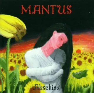 Abschied [Audio CD] Mantus
