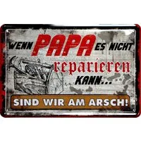 WOGEKA ART Metallbild Wenn Papa es nicht reparieren kann - 20 x 30 cm Retro Blechschild, Blech1716, Metallschild Wanddeko Schild Wandbild Türschild Familie