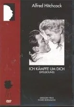 ICH KÃ"MPFE UM DICH - Spellbound * Gregory Peck Ingrid Bergmann * REGIE: Alfred Hitchcock [Gebundene Ausgabe] unbekannt