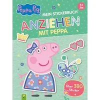 Peppa Pig Mein Stickerbuch Anziehen mit Peppa ab 3 Jahre / Schwager & Steinlein Verlag