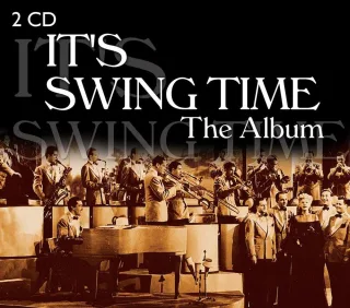 It's Swing Time - The Album - 2 CD