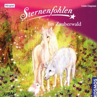 Sternenfohlen (Folge 13): Im Zauberwald: Im Zauberwald