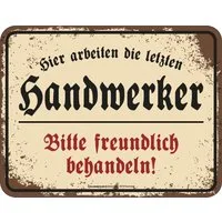 RAHMENLOS® Metallschild für die Werkstatt: Die letzten Handwerker