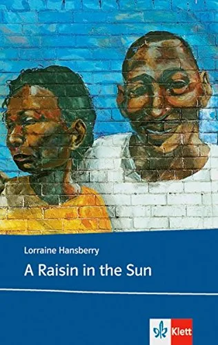 A Raisin in the Sun: Englische Lektüre für die Oberstufe (Klett English Editions)