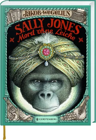 Sally Jones - Mord ohne Leiche [Gebundene Ausgabe] [2016] Jakob Wegelius Gabriele Haefs