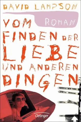 Vom Finden der Liebe und anderen Dingen
