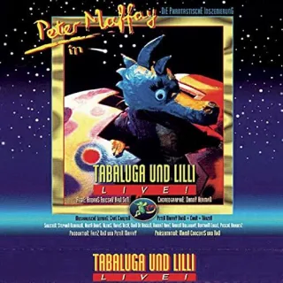Tabaluga und Lilli - Live [Audio CD] Peter Maffay
