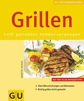 Grillen (GU KüchenRatgeber neu) [Taschenbuch] [2002] Heisch Annette
