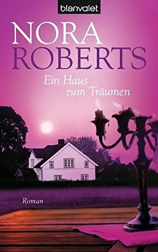 Ein Haus zum Träumen [Taschenbuch] [2010] Roberts Nora Pée Margarethe van