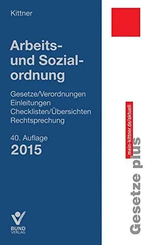 Arbeits- und Sozialordnung [Broschiert] [2015] Michael Kittner Olaf Deinert