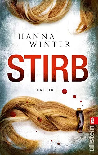 Stirb [Taschenbuch] [2011] Winter Hanna
