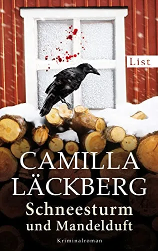 Schneesturm und Mandelduft: Kriminalroman [Taschenbuch] [2013] Läckberg Camilla