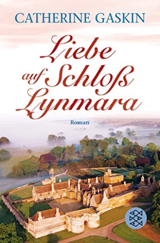Liebe auf Schloss Lynmara: Roman