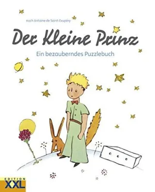 Der Kleine Prinz: Ein bezauberndes Puzzlebuch [Gebundene Ausgabe] [2010] Saint-Exupéry Antoine de