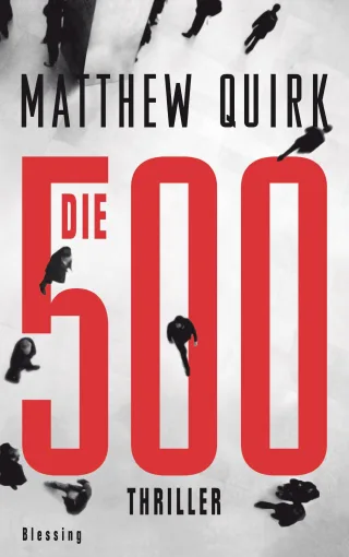 Die 500 [Gebundene Ausgabe] [2012] Quirk Matthew Müller Wolfgang