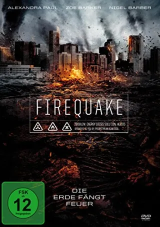 Firequake - Die Erde fängt Feuer [DVD] [2015]