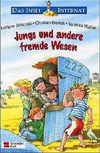 Das Insel-Internat Jungs und andere fremde Wesen [Gebundene Ausgabe] [2001] Jablonski Marlene Christian Bieniek Vanessa Walder