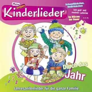 Meine Ersten Kinderlieder-Durch das Jahr [Audio CD] Kinderliederbande