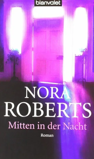 Mitten in der Nacht: Roman [Taschenbuch] [2004] Roberts Nora Peschel Elfriede