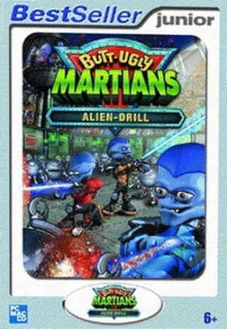 Butt-Ugly Martians: Alien Drill [BestSeller Series]