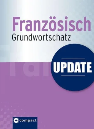 Update - Französisch Grundwortschatz: Der französische Grundwortschatz im Pocket-Format
