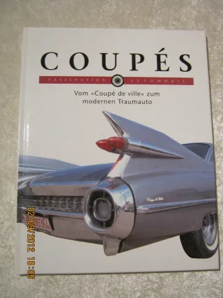 COUPES  Vom "Coupe de ville" zum modernen Traumauto