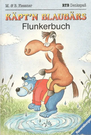 Käpt'n Blaubärs Flunkerbuch