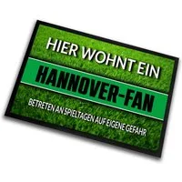 Herzbotschaft Fußmatte Hier wohnt ein Hannover Fan - Betreten an Spieltagen auf eigene Gefahr, Rasenoptik Türmatte für Fußballfans, 60x40cm, für innen und außen